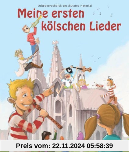 Meine ersten kölschen Lieder