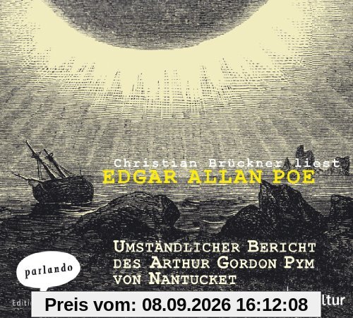 Umständlicher Bericht des Arthur Gordon Pym von Nantucket