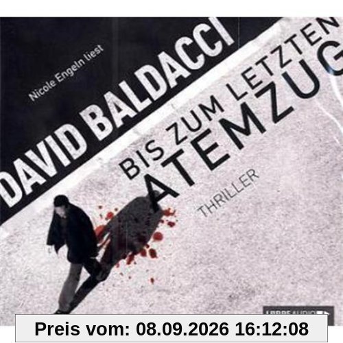 Bis zum letzten Atemzug: Thriller