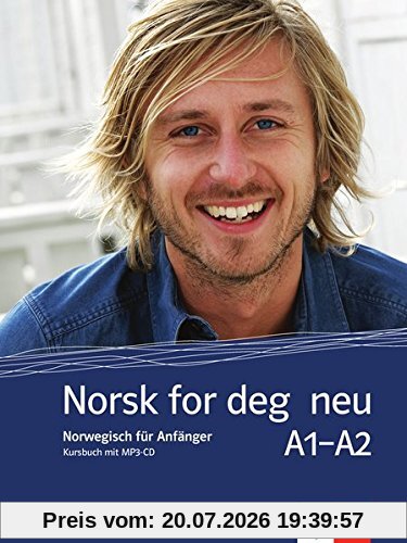 unbekannt Norsk For Deg Neu A1-A2, Norwegisch Für Anfänger. Kursbuch + MP3-Cd (Norsk For Deg / Norwegisch Für Anfänger)