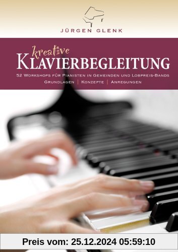 Kreative Klavierbegleitung (mit zwei CDs)