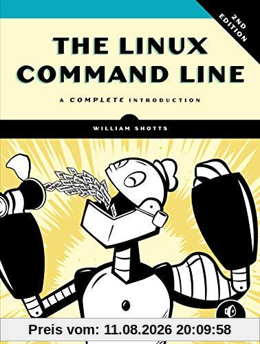 Shotts Jr., William E. The Linux Command Line, 2nd Edition, A Complete Introduction