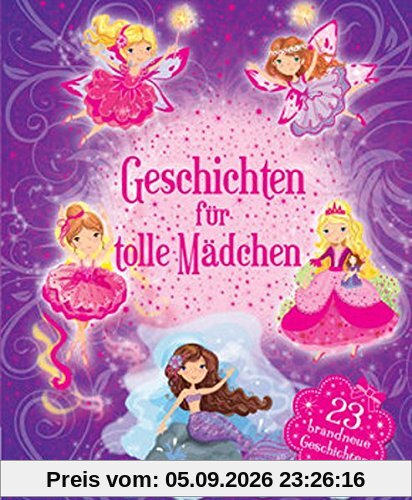 Geschichten für tolle Mädchen