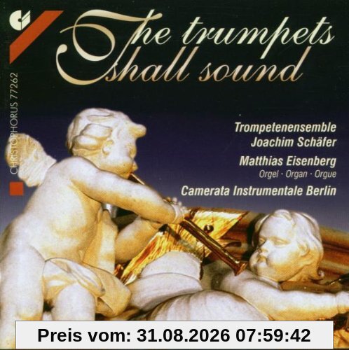 The trumpets shall sound