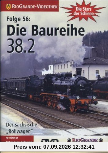 Stars der Schiene 56: Die Baureihe 38.2