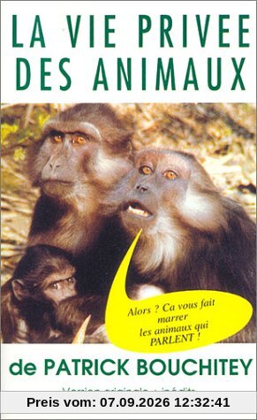 La Vie privée des animaux - Vol.1 [VHS]
