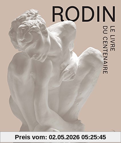 Rodin, le livre du centenaire