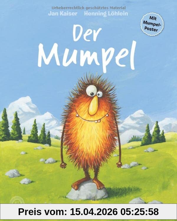 Der Mumpel: Das Wortspiel-Bilderbuch mit dem Mumpel-Poster