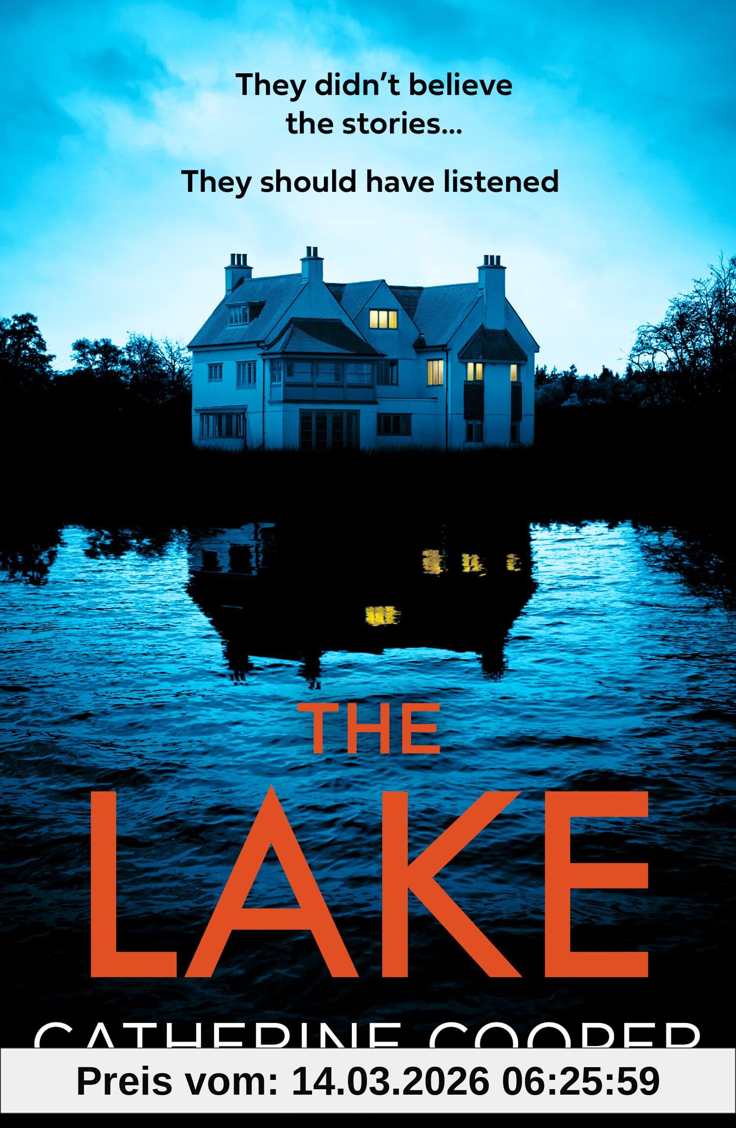 Catherine Cooper The Lake, A New Gripping, Twisty Thriller For 2025 Of Secluded Luxury, Dark Secrets, And Deadly Betrayals On A Remote Scottish Island.