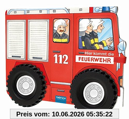 Pappenbuch mit Rädern Hier kommt die Feuerwehr: Spielbuch mit Geschichten der Feuerwehr