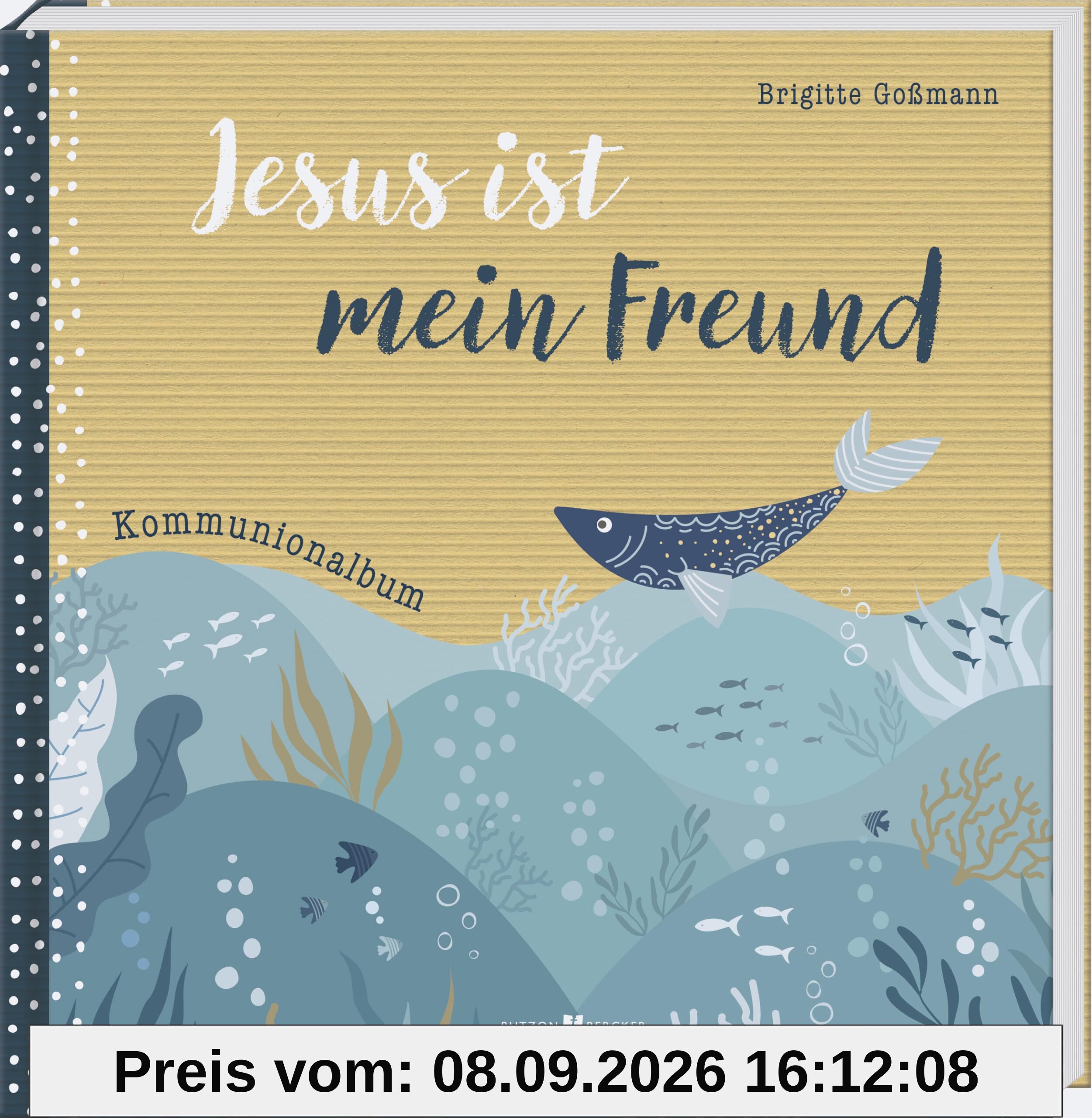 Jesus ist mein Freund: Kommunionalbum