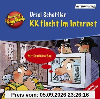 Kommissar Kugelblitz 17 fischt im Internet. CD
