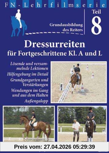 Dressurreiten für Fortgeschrittene Kl. A und L.