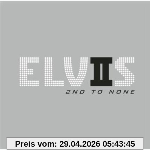 Elvis 2nd to None