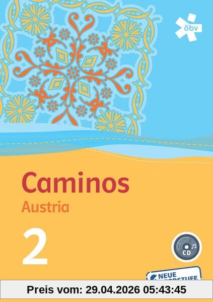 Caminos Austria 2, Schülerbuch mit Audio-CD + E-Book