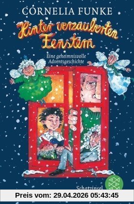 Hinter verzauberten Fenstern: Eine geheimnisvolle Adventsgeschichte