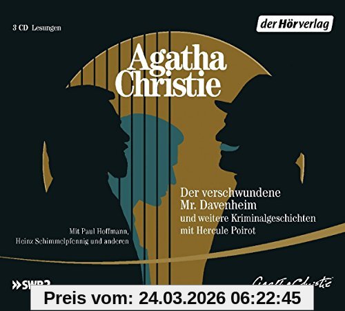 Der verschwundene Mr. Davenheim und weitere Kriminalgeschichten mit Hercule Poirot: Der verschwundene Mr. Davenheim - Die arkadische Hirschkuh - Der ... Schwarzdrosseln - Lasst Blumen sprechen