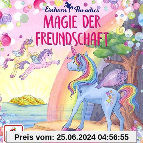 CD Hörspiel: Einhorn-Paradies (Bd. 2): Magie der Freundschaft