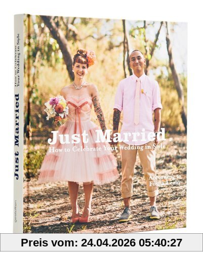 Just Married: How to Celebrate your Wedding in Style