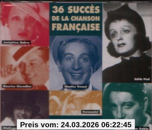 36 Succes de la Chanson Francaise