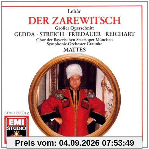 Lehár: Der Zarewitsch (Großer Querschnitt)
