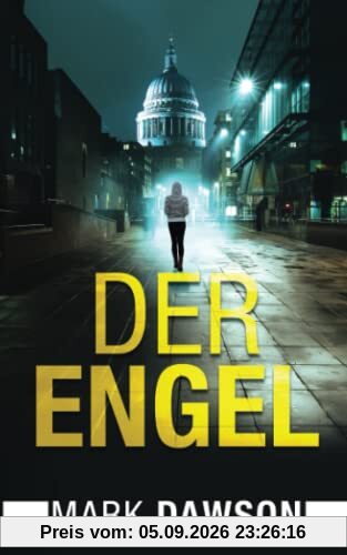 Der Engel (Isabella Rose, Band 1)