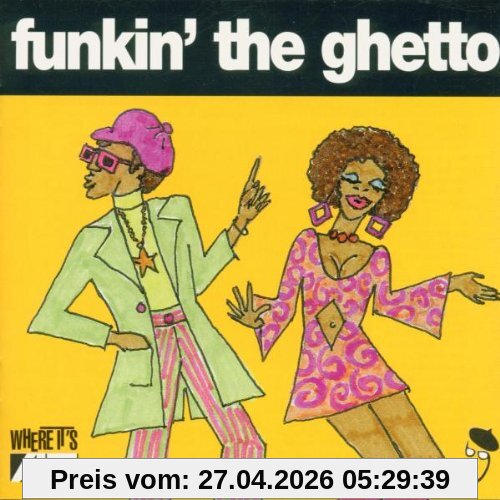 Funkin' the Ghetto