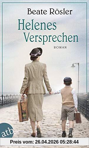 Helenes Versprechen: Roman
