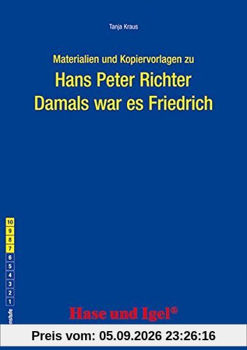 Begleitmaterial: Damals war es Friedrich