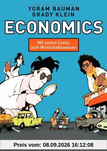 Economics - Mit einem Comic zum Wirtschaftsweisen