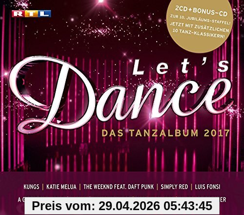 Let's Dance - Das Tanzalbum 2017 (Inkl.Bonus CD)
