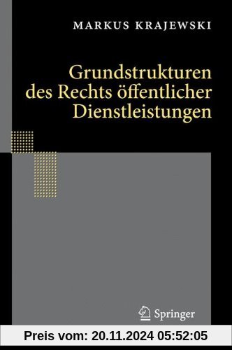 Grundstrukturen des Rechts öffentlicher Dienstleistungen