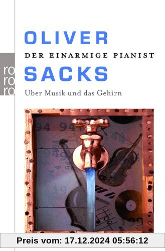 Der einarmige Pianist: Über Musik und das Gehirn