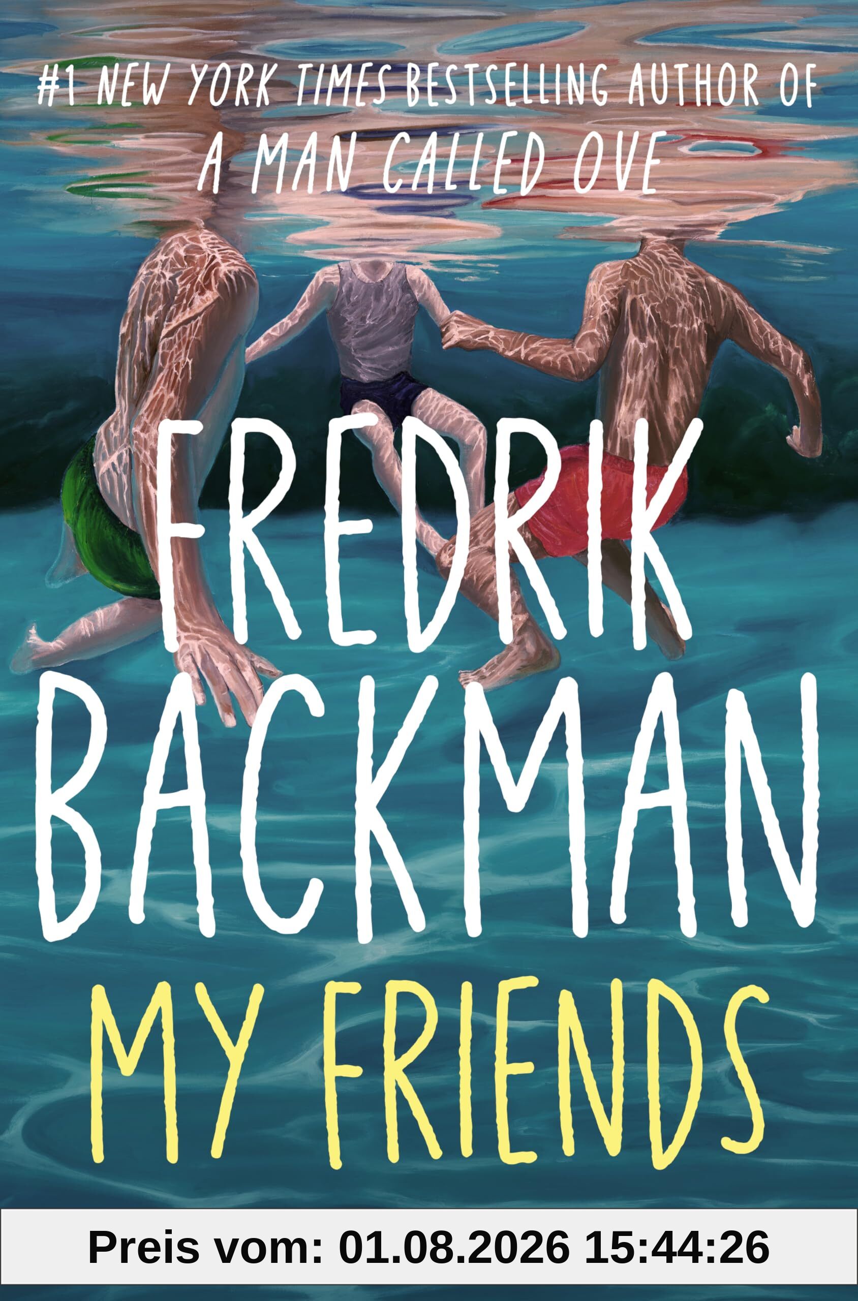 unbekannt My Friends, Fredrik Backman