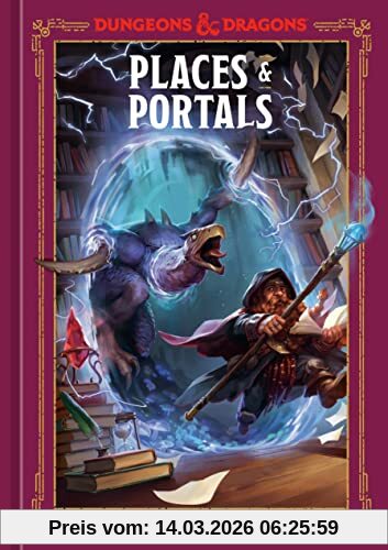 Stacy King Places & Portals (Dungeons & Dragons), A Young Adventurer's Guide (Dungeons & Dragons Young Adventurer's Guides)