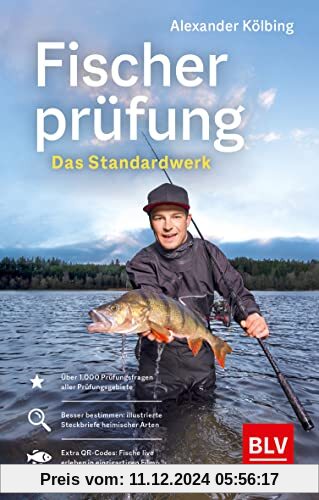 Fischerprüfung: Das Standardwerk (BLV Angelprüfung)