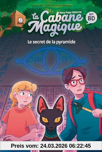 La cabane magique en BD. Vol. 3. Le secret de la pyramide