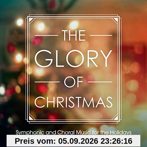 The Glory of Christmas
