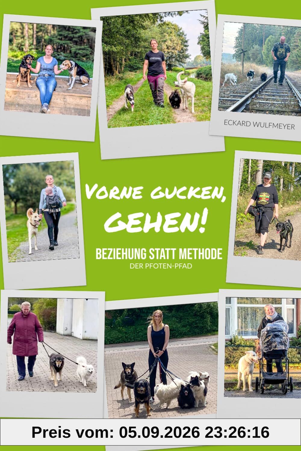 Vorne gucken, gehen!: Beziehung statt Methode