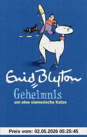 Geheimnis . . ., überarb. Ausg., Bd.2, Geheimnis um eine siamesische Katze