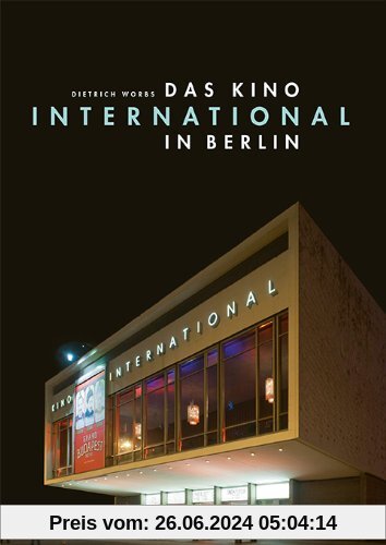Das Kino International in Berlin