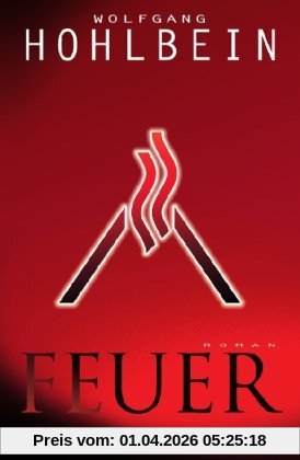 Feuer: Roman