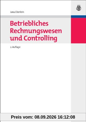 Betriebliches Rechnungswesen und Controlling