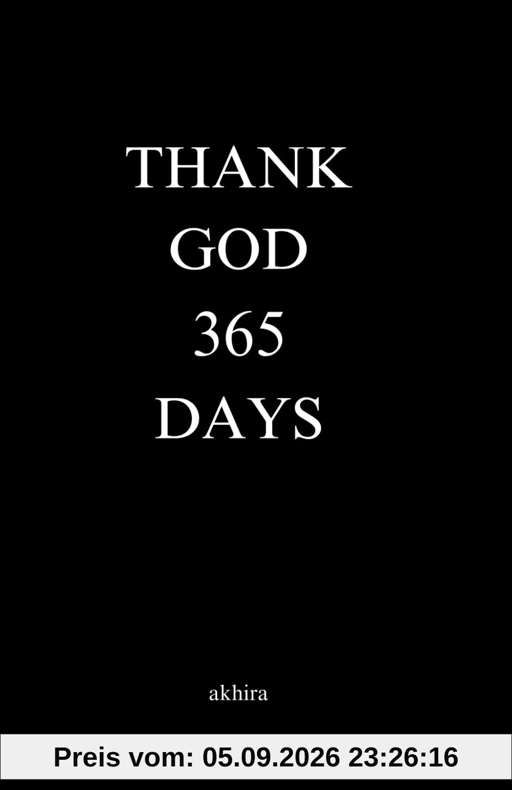 THANK GOD 365 DAYS
