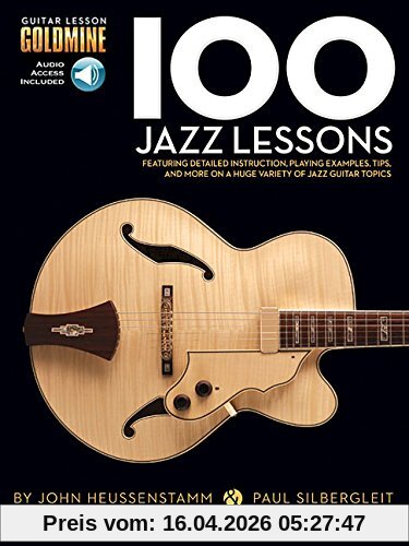 100 Jazz Lessons: Lehrmaterial, CD für Gitarre (Guitar Lesson Goldmine)