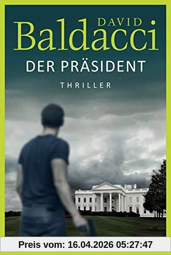 Der Präsident: Thriller .