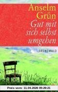 Gut mit sich selbst umgehen