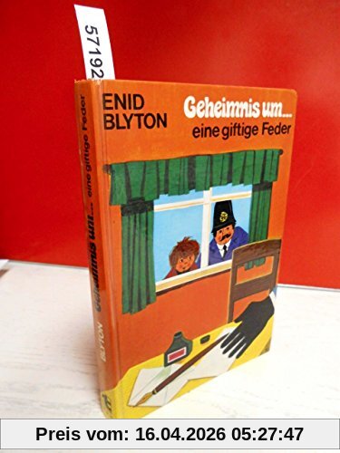 Geheimnis um .... eine giftige Feder . Von Enid Blyton . (Im Auftrag hergestellte Sonderausgabe)