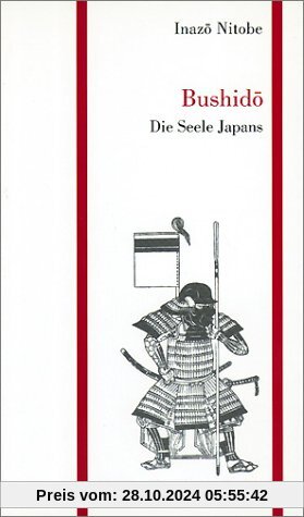 Bushido - Die Seele Japans