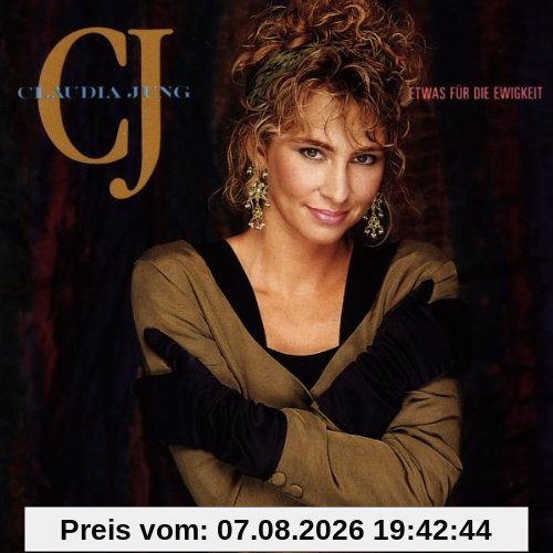 Claudia Jung Etwas Für Die Ewigkeit